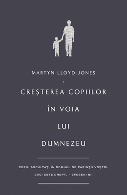 Cresterea copiilor in voia lui Dumnezeu