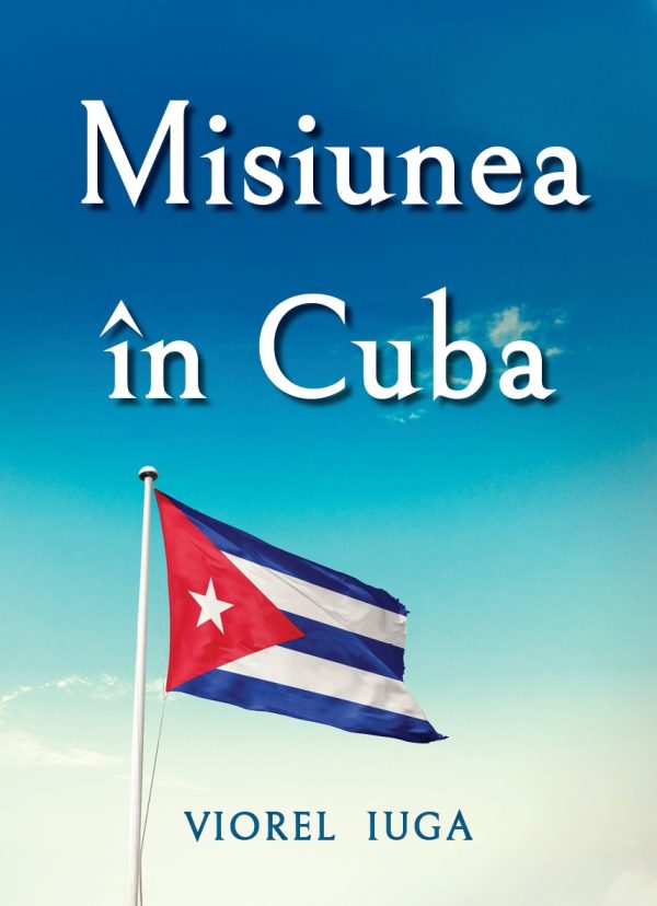 cuba Misiunea în Cuba