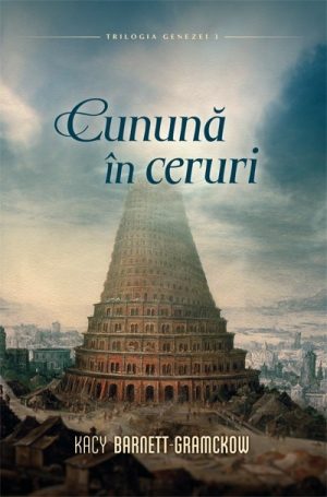 cununa_in_ceruri Cunună în cer Trilogia Genezei (vol 3)