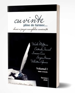 cuvinte-pline-de-farmec-vol-1 Cuvinte pline de farmec – Clasici ai poeziei evanghelice românești. Vol. 1