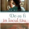 De-aș fi în locul tău