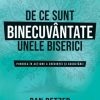De ce sunt binecuvântate unele biserici: Punerea în acțiune a credinței și ascultării