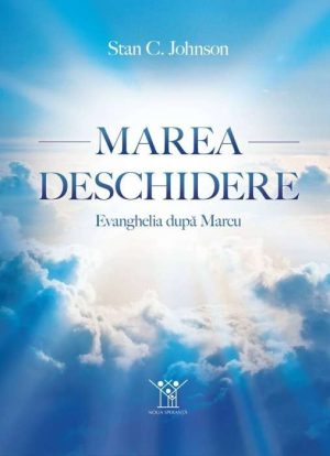 Marea deschidere: Evanghelia după Marcu