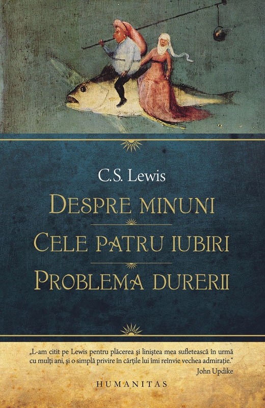 despre_minuni Despre minuni - Cele patru iubiri - Problema durerii