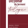Dictionar de termeni teologici