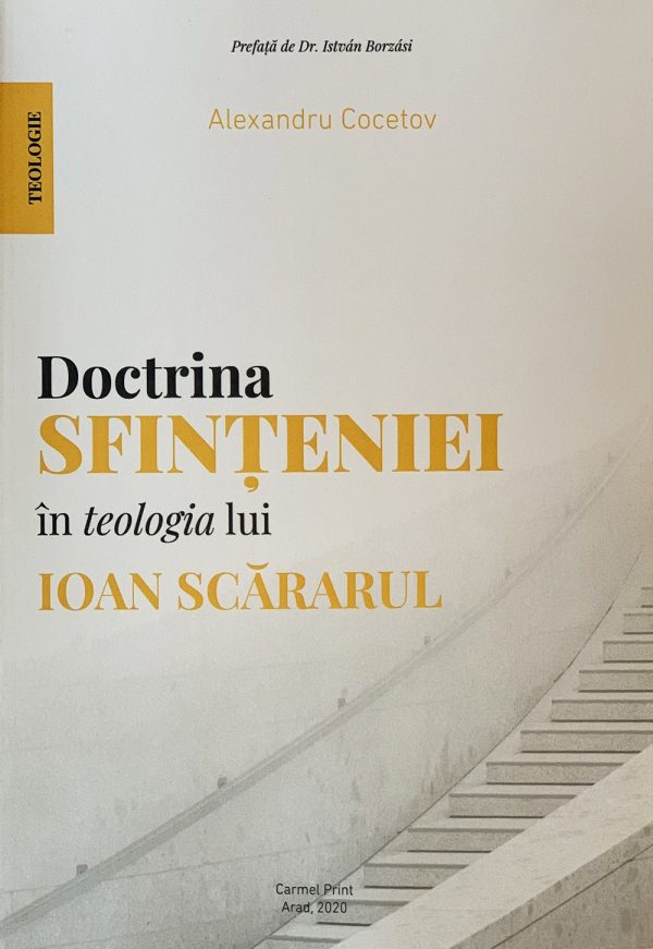 doctrina_sfinteniei Doctrina sfinteniei in teologia lui Ioan Scararul