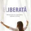 Eliberată
