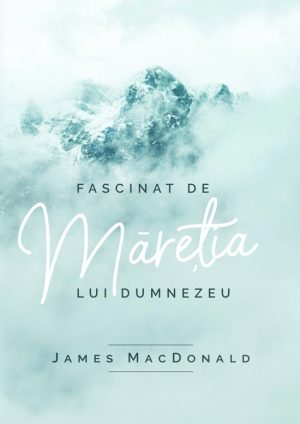 fascinat Fascinat de maretia lui Dumnezeu