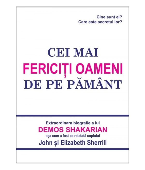 fericiti Cei mai fericiți oameni de pe pământ