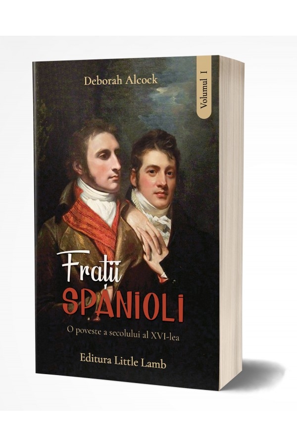 Frații spanioli, vol. 1