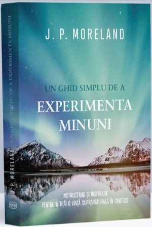 Un ghid simplu de a experimenta minuni