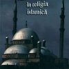 Ghidul creștinului în religia islamică