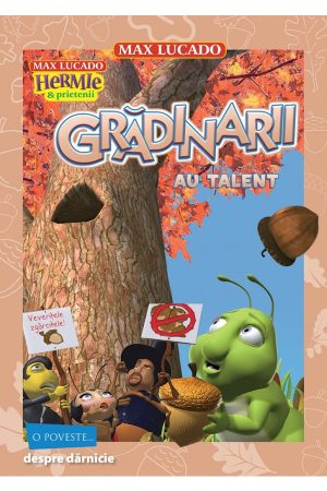 hermie-gradinarii-au-talent01 Grădinarii au talent (Seria Hermie si prietenii)