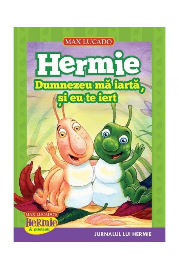 Hermie - Dumnezeu ma iarta, si eu te iert (seria Hermie)