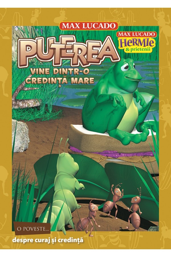 hermie-puterea-vine-dintr-o-credinta-mare Puterea vine dintr-o credință mare (seria Hermie si prietenii)