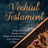 Predici din Vechiul Testament. Ce semnificație are Cuvântul lui Dumnezeu pentru tine? Mesaje din Geneza, Exodul, Ieremia, Plângerile lui Ieremia, Amos, Habacuc și Hagai