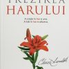 Trezirea harului