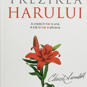 Trezirea harului