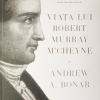 Viata lui Robert Murray M`Cheyne