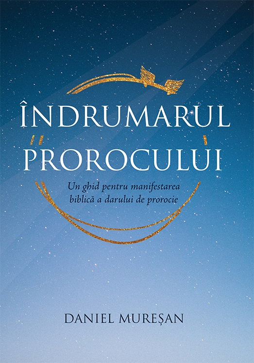 indrumarul-prorocului-un-ghid-pentru-manifestarea-biblica-a-darului-de-prorocie-091557 Îndrumarul prorocului