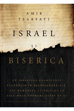 israel-si-biserica Israel și Biserica