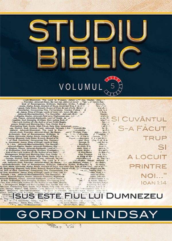 isus-este-fiul-lui-dumnezeu_web Isus este Fiul lui Dumnezeu. Studiu Biblic. Vol. 5