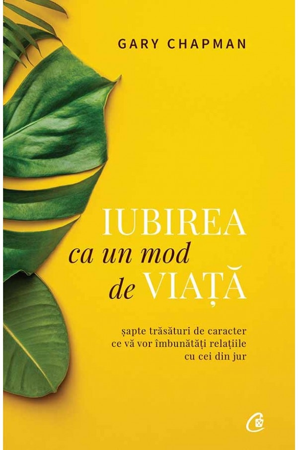 Iubirea ca un mod de viata