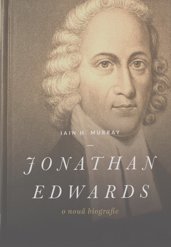Jonathan Edwards : O nouă biografie