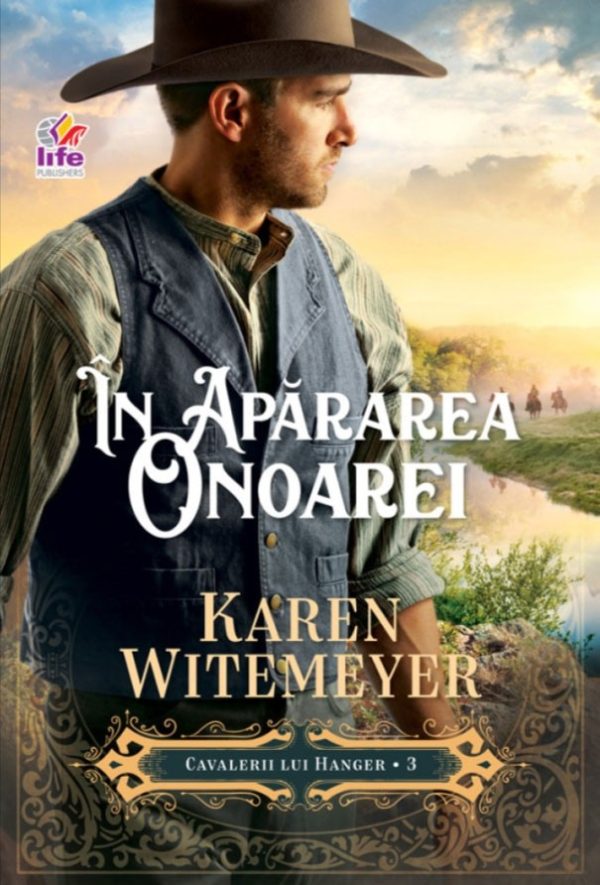 karen În apărarea onoarei. Cavalerii lui Hanger 3
