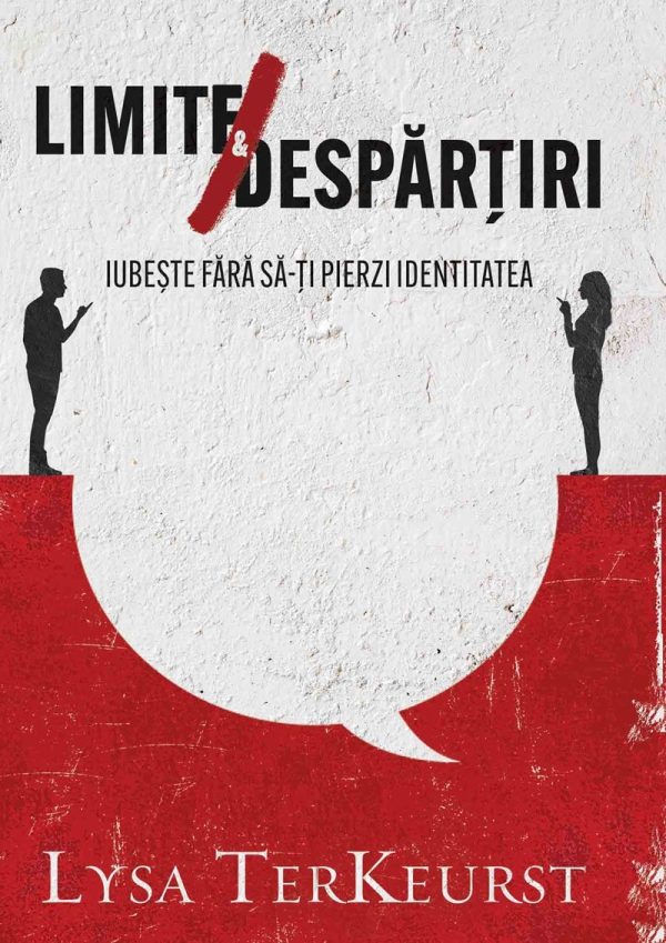 limite Limite și despărțiri: Iubește fără să-ți pierzi identitatea