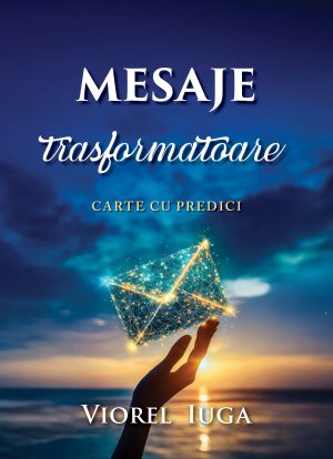 Mesaje transformatoare - carte cu predici