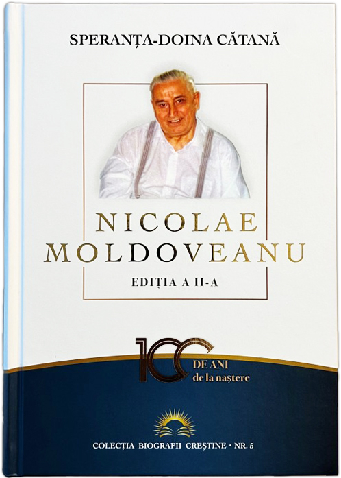 Nicolae Moldoveanu - Colecția Biografii Creștine