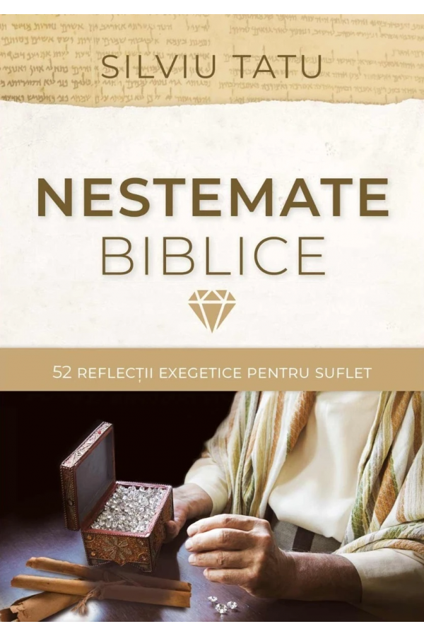 nestemate-biblice Nestemate biblice