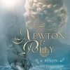 Newton și Polly. Un roman al Mărețului Har
