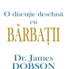O discutie deschisa cu barbatii
