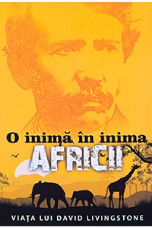 o_inima_in_inima_africii_1 O inimă în inima Africii
