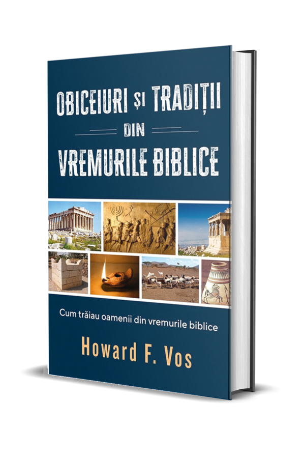 Obiceiuri și tradiții din vremurile biblice