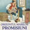 Orizontul marilor promisiuni - William Carey