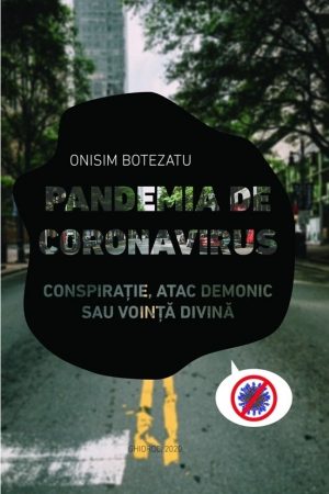 pandemia_de_corona Pandemia de coronavirus. Conspirație, atac demonic sau voință divină