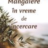 Mângâiere în vreme de încercare