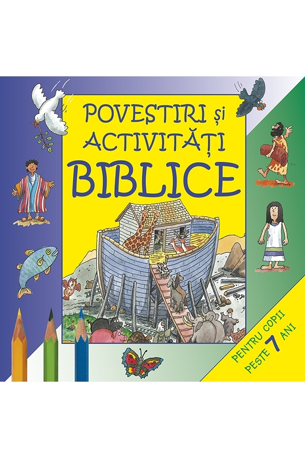 pov_si_activ_biblice_peste_7_ani-1 Povestiri si activitati biblice - pentru copii peste 7 ani