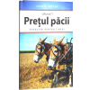 Pretul pacii. Povestiri pentru tineri. Vol. 1