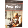 Prețul păcii. Povestiri pentru tineri. Vol. 2