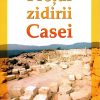 Pretul zidirii Casei