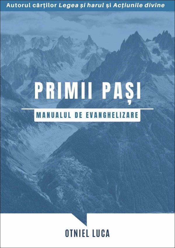 Primii pași. Manualul de evanghelizare