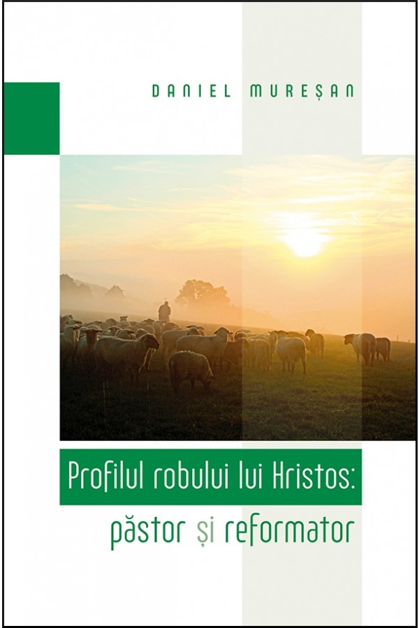 profilul_roblului-vol_2-1_1 Profilul robului lui Hristos: păstor și reformator