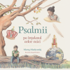 Psalmii pe înțelesul celor mici
