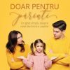 Doar pentru părinți: Un ghid simplu despre viața lăuntrică a copiilor