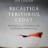 Recâștigă teritoriul cedat: Protejează-ți familia de atacurile spirituale