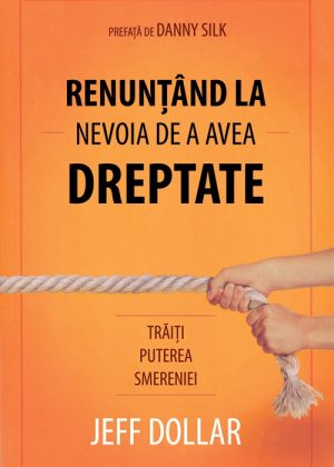 renunt_a_nd_la_nevoia_de_a_avea_dreptate Renuntand la nevoia de a avea dreptate
